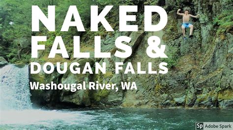 naked falls|NAKED FALLS, WA.